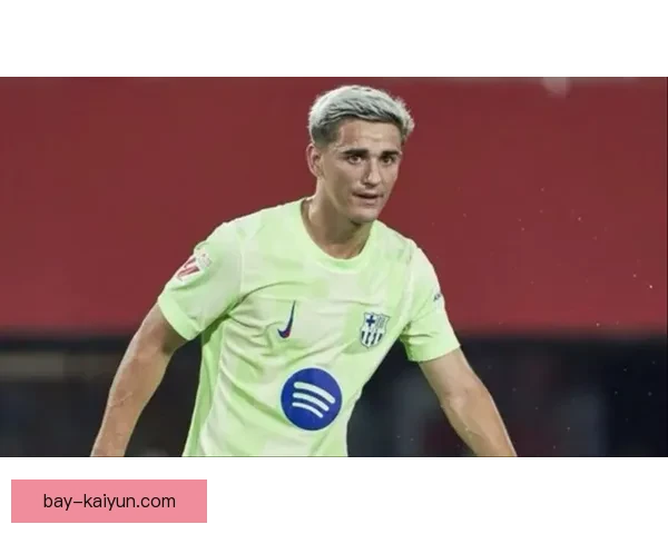 加维在巴萨更衣室中的角色持续受到赞赏与重视